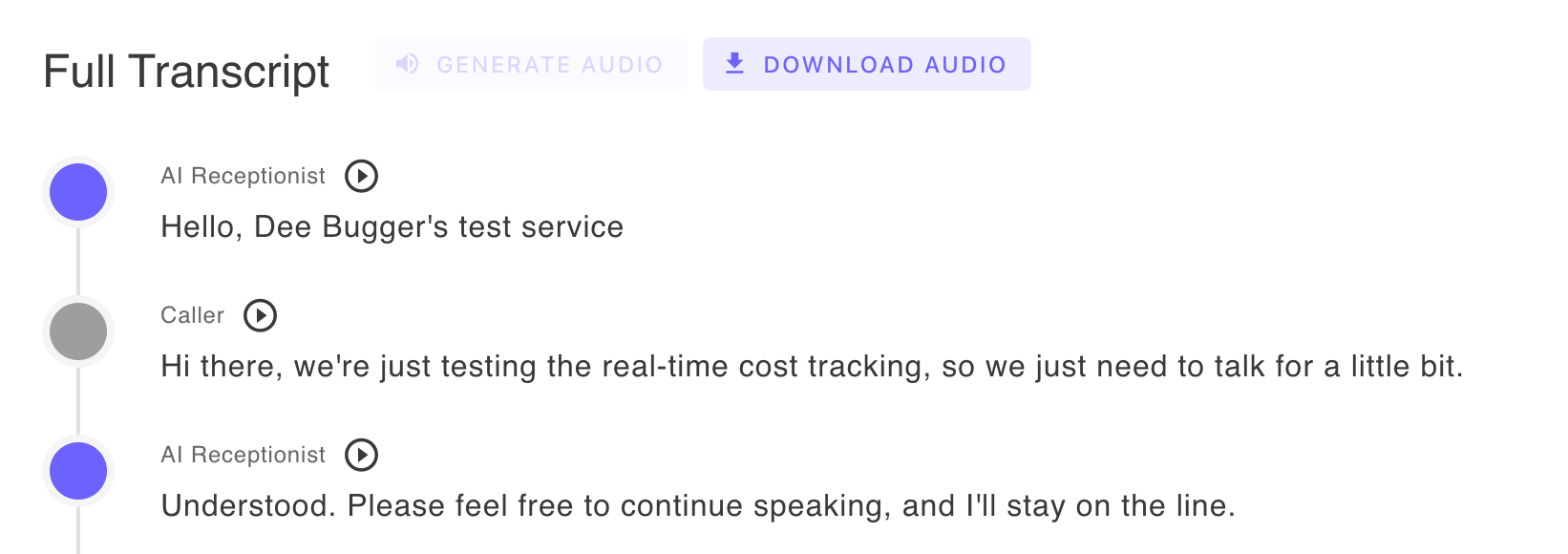 Generate audio feature - click the Generate Audio button to create playable audio for the entire conversation with actual caller and AI receptionist voices, then play individual transcript segments in the browser or download the complete audio file