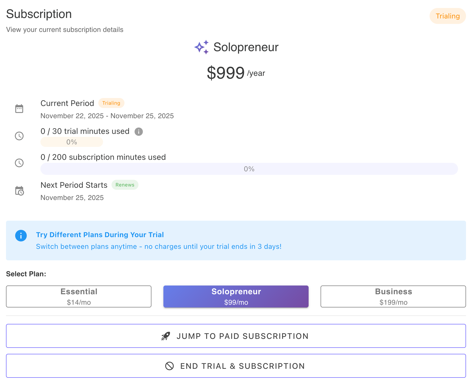 Trial subscription view showing minutes used, ability to switch between plans during trial, and buttons to end trial and subscribe to a paid plan